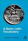 A Basic Latin Vocabulary The First 1000 Words
