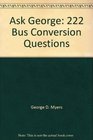 Ask George: 222 Bus Conversion Questions