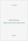 Writ in Water  Aspects of the Scientific Journal Article