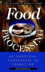 Food Processing  An Industrial Powerhouse in Transition