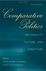 Comparative Politics Rationality Culture and Structure