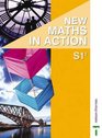 New Maths in Action Pupil Book S1/1
