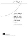 Analysis of Racial Disparities in the New York City Police Department's Stop Question and Frisk Practices