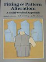 Fitting & pattern alteration: A multi-method approach