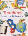 Teachers Make the Difference Charming Petite