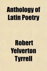 Anthology of Latin Poetry