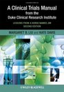 A Clinical Trials Manual From The Duke Clinical Research Institute Lessons from a Horse Named Jim