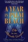 A Year in Palm Beach Life in an Alternate Universe