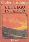 El Fuego Interior/the Fire from Within