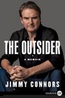 The Outsider  My Life in Tennis