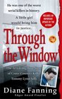 Through the Window The Terrifying True Story of CrossCountry Killer Tommy Lynn Sells