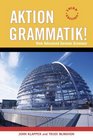Aktion Grammatik New Advanced German Grammar
