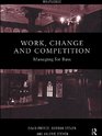 Work Change and Competition