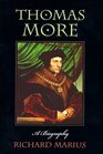 Thomas More A Biography