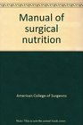 Manual of surgical nutrition