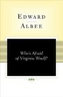 Who's Afraid of Virginia Woolf? : A Play