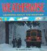 Weatherwise Learning About the Weather