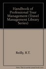 Handbook of Professional Tour Management