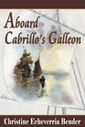 Aboard Cabrillo's Galleon