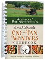 Wanda E Brunstetter's Amish Friends OnePan Wonders Cookbook