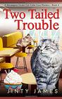 Two Tailed Trouble A Norwegian Forest Cat Cafe Cozy Mystery  Book 4