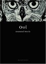 Owl (Reaktion Books - Animal)