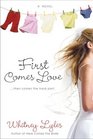 First Comes Love (Cate Padgett, Bk 3)