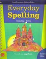 Everyday Spelling  Vocabulary Writing