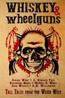 Whiskey  Wheelguns Foreshadows Tall Tales from the Weird West