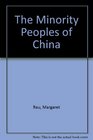 The Minority Peoples of China