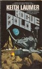 Rogue Bolo (Bolo, Bk 2)