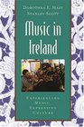 Music in Ireland Experiencing Music Expressing Culture