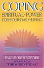 Coping Spiritual Power for Your Daily Living