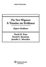 The New Wigmore A Treatise on Evidence  Expert Evidence