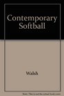 Contemporary Softball