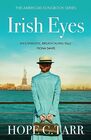 Irish Eyes: a breathtaking and unforgettable historical romance (The American Songbook)