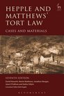 Hepple and Matthews' Tort Law Cases and Materials