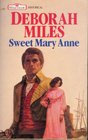 Sweet Mary Anne