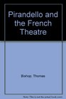 Pirandello and the French Theatre