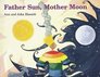 Father Sun Mother Moon