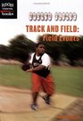 Track and Field  Field Events