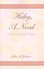 Haley A Novel