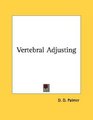 Vertebral Adjusting
