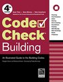 Code Check Building An Illustrated Guide to the Building Codes
