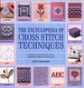 The Encyclopedia of Cross Stitch Techniques