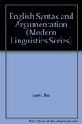 English Syntax and Argumentation