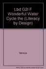 Lbd G2l F Wonderful Water Cycle the