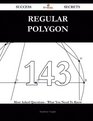 Regular polygon 143 Success Secrets 143 Most Asked Questions On Regular polygon  What You Need To Know