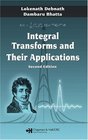 Integral Transforms and Their Applications Second Edition