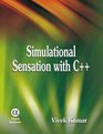 Simulational Sensation With C